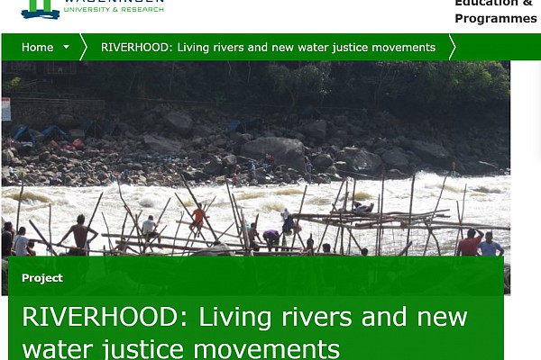 [External call for recruitment] 4 Phd positions Riverhood Project: Living rivers and new water justice movements