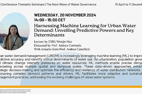 Harnessing Machine Learning for Urban Water Demand: Unveiling Predictive Powers and Key Determinants | “The Next Wave of Water Governance” Diffused Conference Thematic Seminars