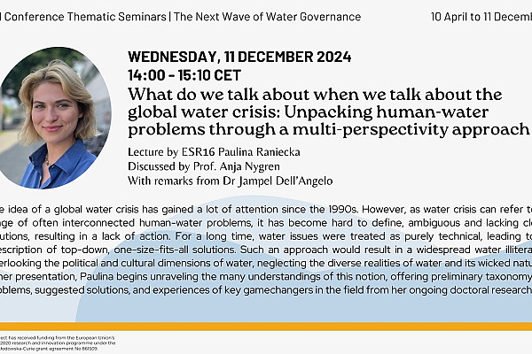 What we talk about when we talk about the global water crisis: Unpacking human-water problems through a multi-perspectivity approach | “The Next Wave of Water Governance” Diffused Conference Thematic Seminars